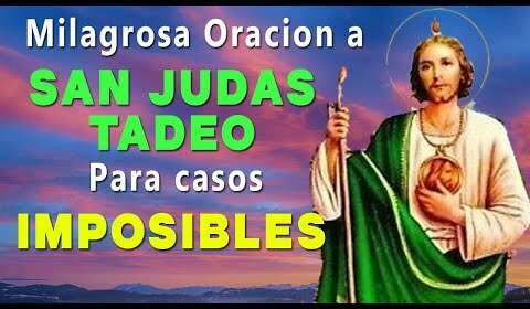 Oración a San Judas Tadeo para causas imposibles: ¡consigue milagros ahora!