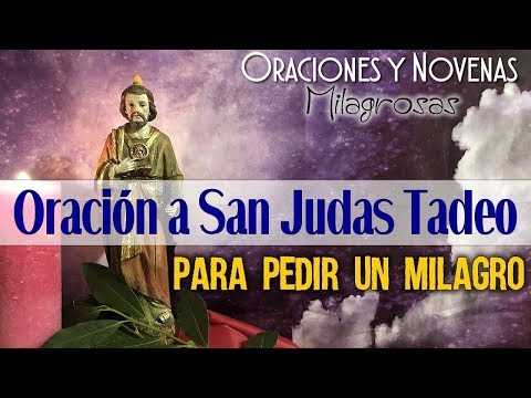 Oración a San Judas Tadeo para pedir milagros: ¡Conoce la mejor!