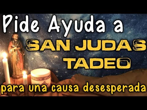 Oración a San Judas Tadeo para pedir su ayuda divina