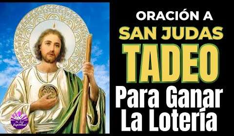Oración a San Judas Tadeo para ganar la lotería: ¡Atrae la suerte a tu vida!