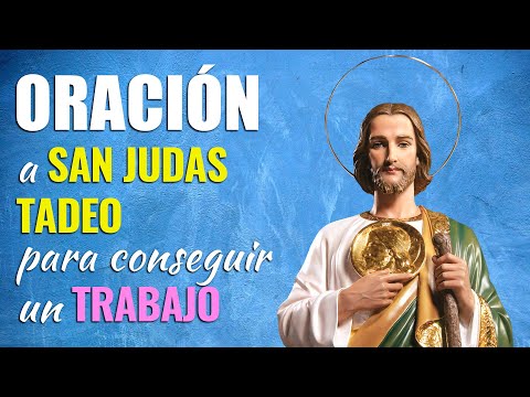 Oración a San Judas Tadeo para conseguir empleo
