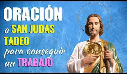 Oración a San Judas Tadeo para conseguir trabajo